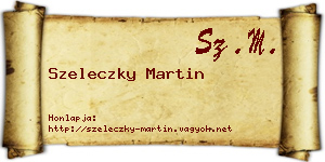 Szeleczky Martin névjegykártya